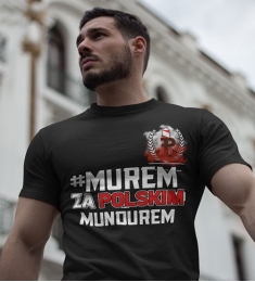 Koszulka MUREM ZA POLSKIM MUNDUREM 2